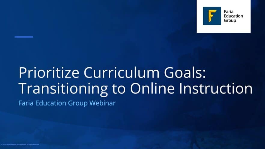 Resource Library 78 Prioritize Curriculum Goals: Transitioning to Online Instruction