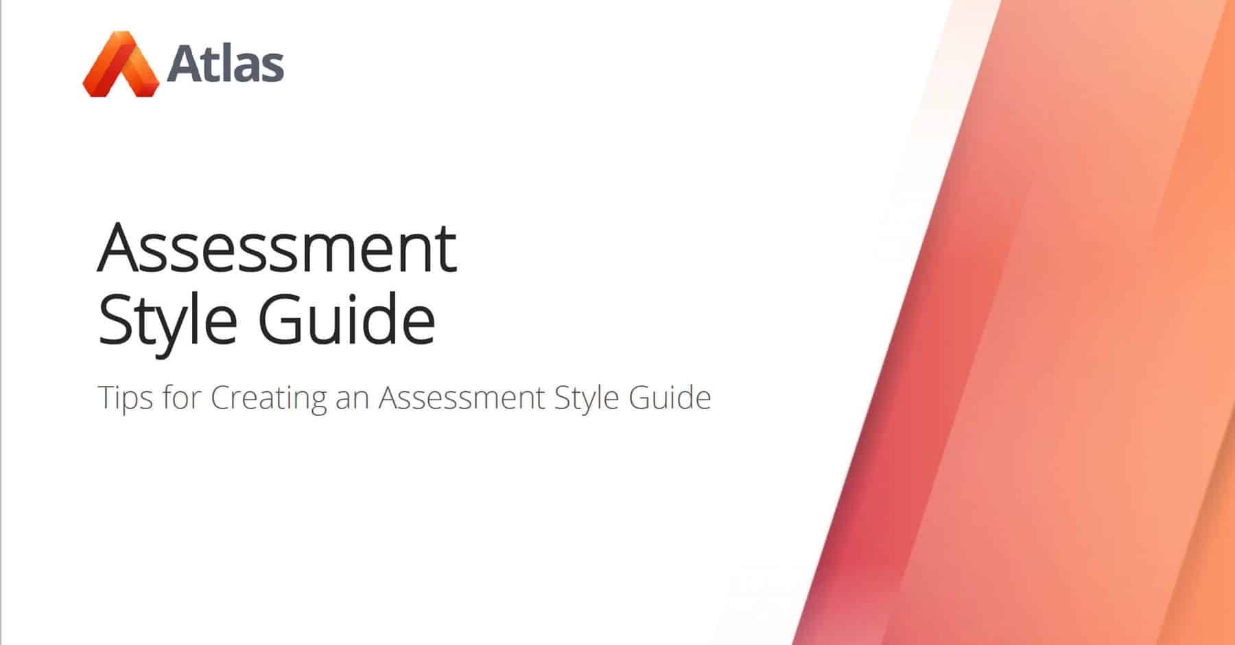 Resource Library 9 Atlas Assessment Style Guide