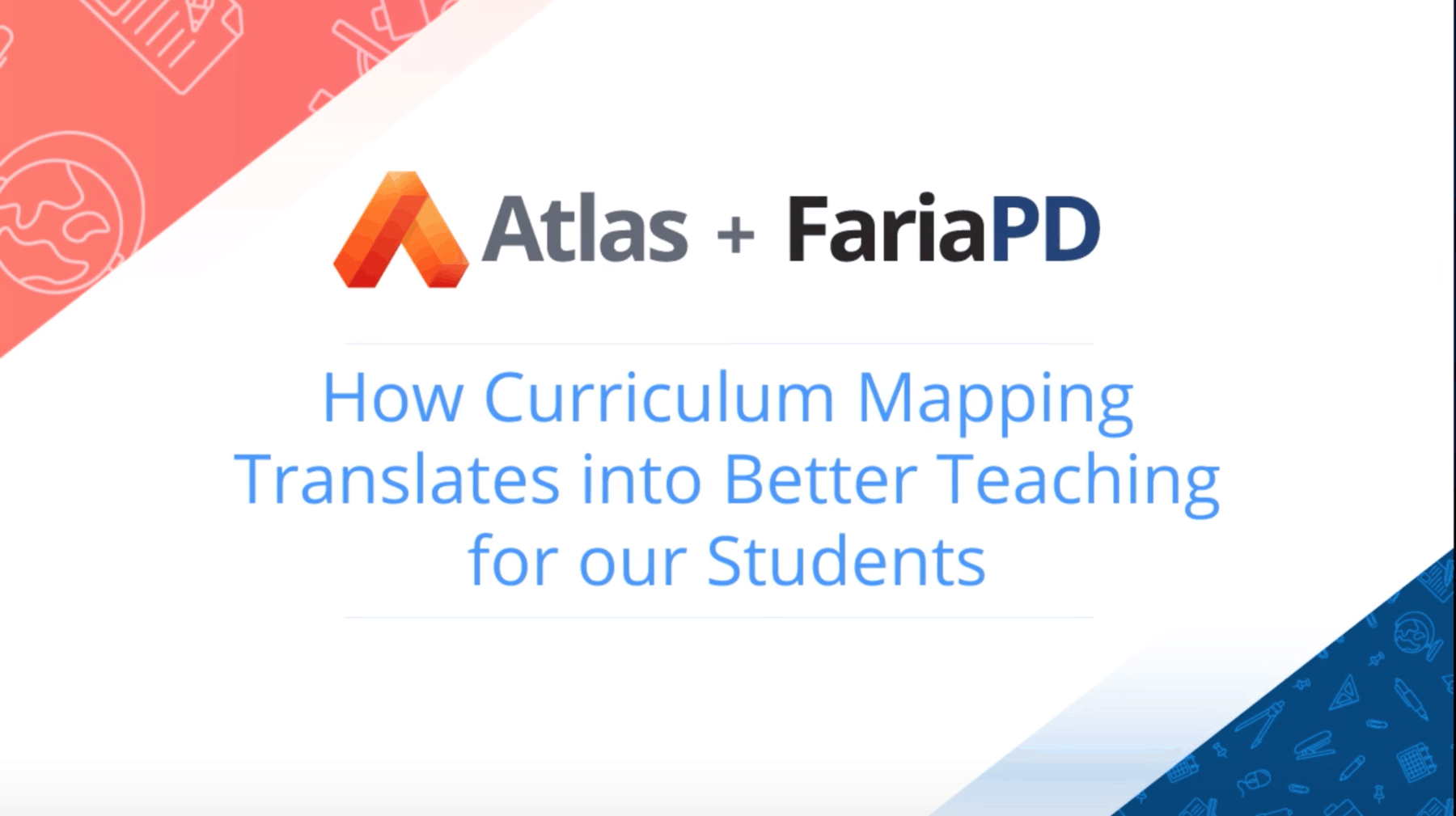 Resource Library 123 How Curriculum Mapping Translates into Better Teaching for our Students