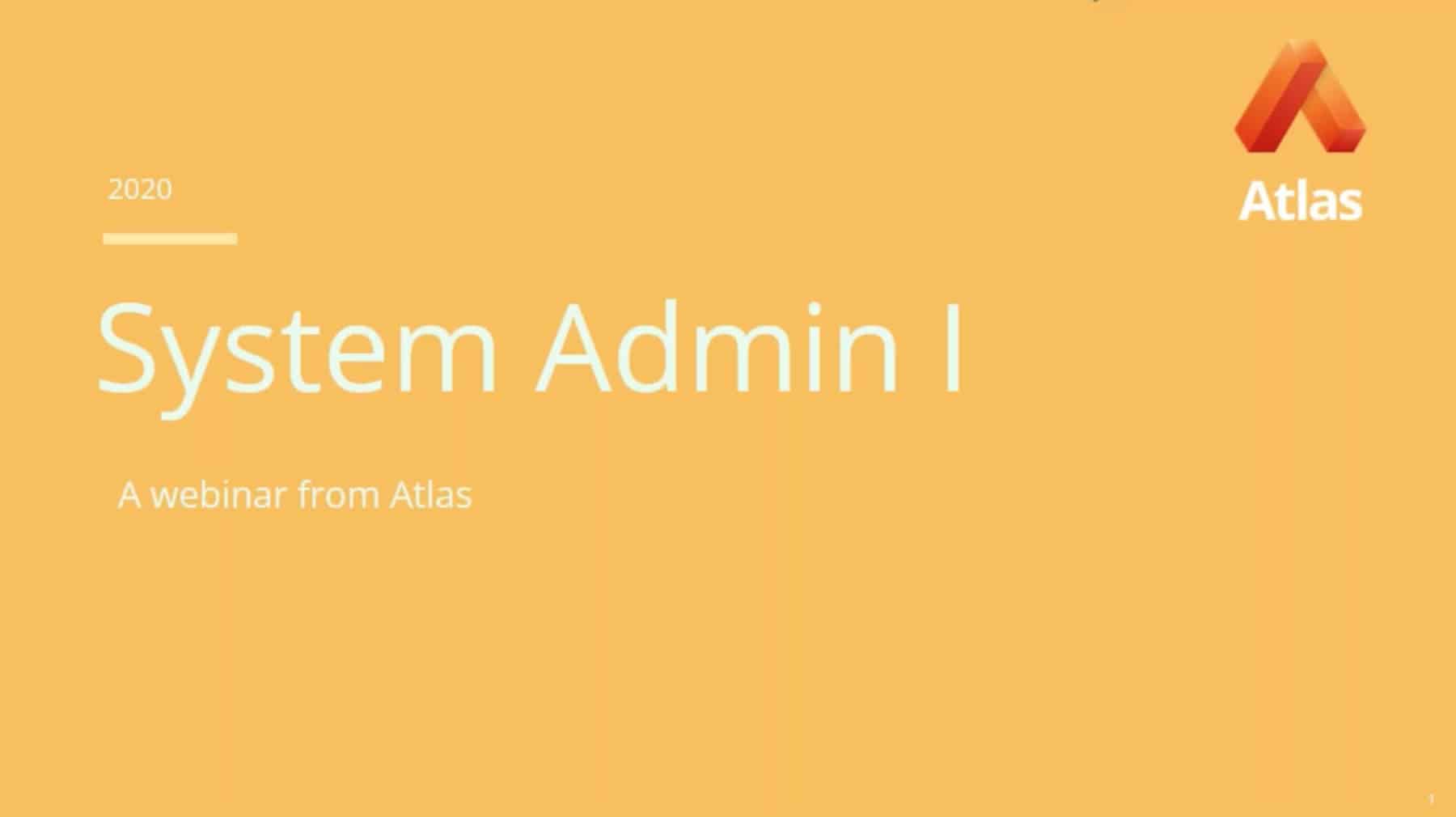Resource Library 52 Atlas System Administrator