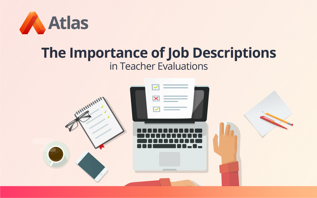 The Importance of Job Descriptions in Teacher Evaluations