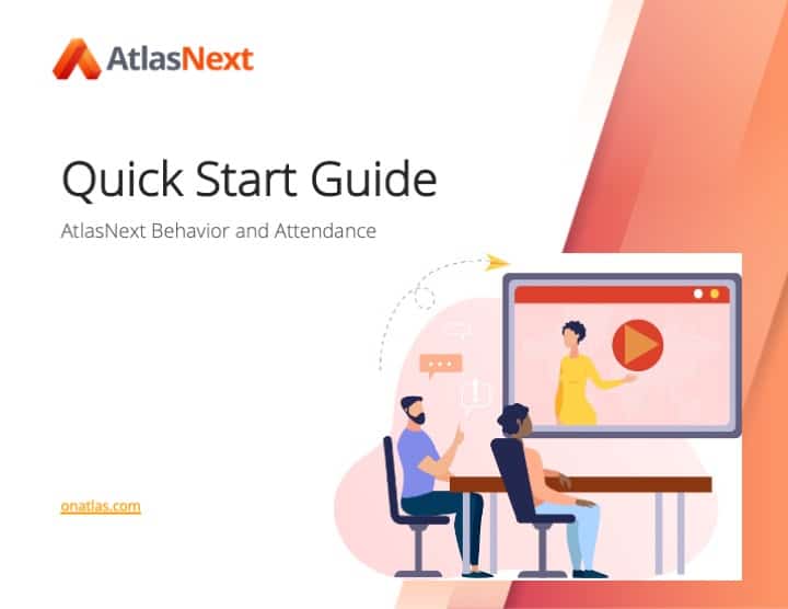 Getting Started with AtlasNext for Attendance and Behavior