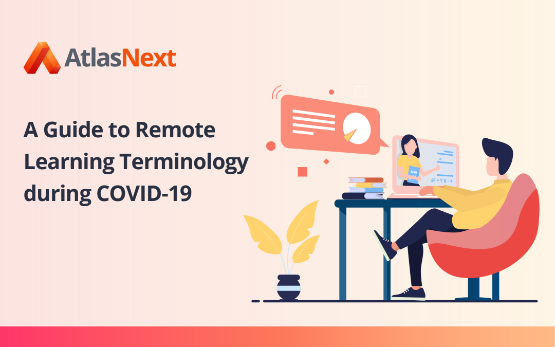 A Guide to Remote Learning Terminology During COVID-19