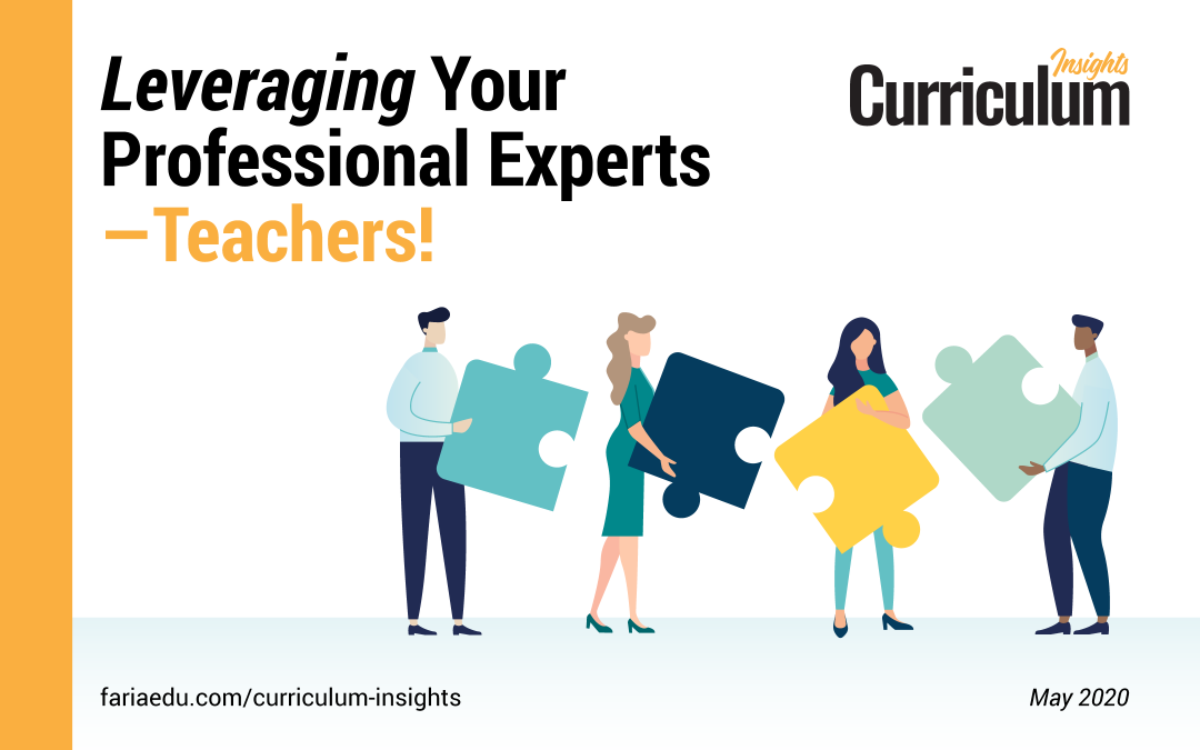 Leveraging Your Professional Experts-Teachers!