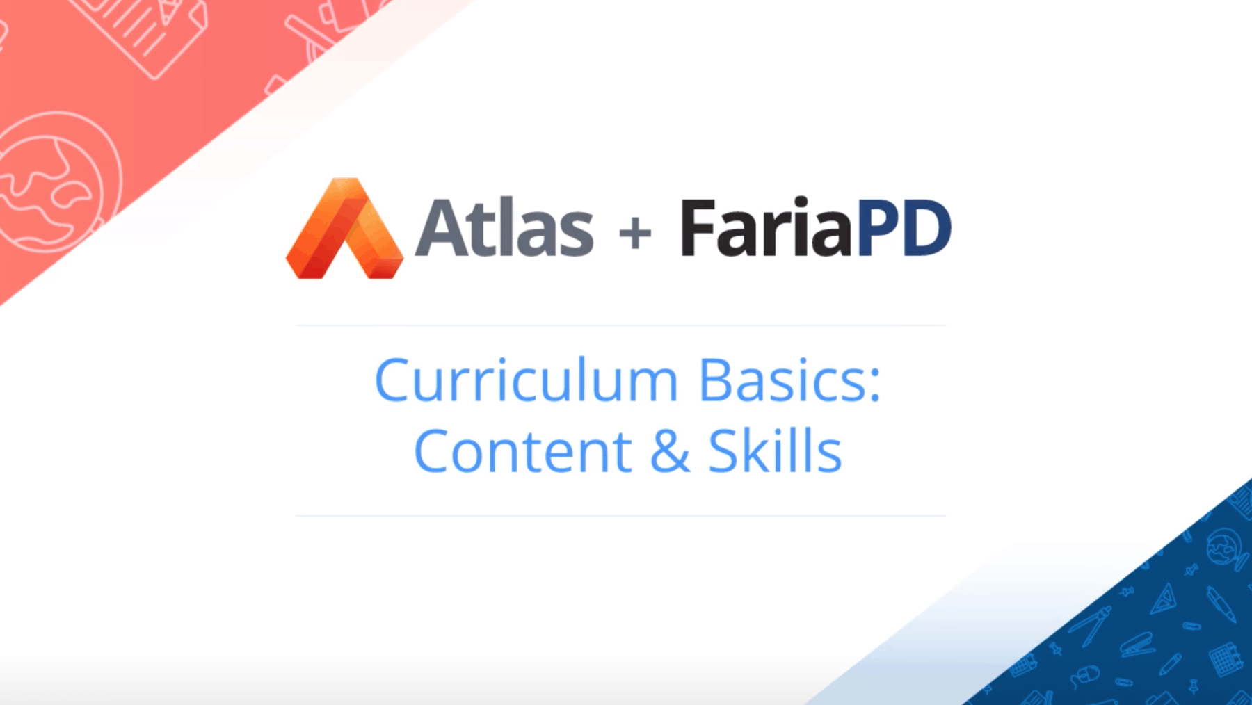 Curriculum Basics: Content and Skills