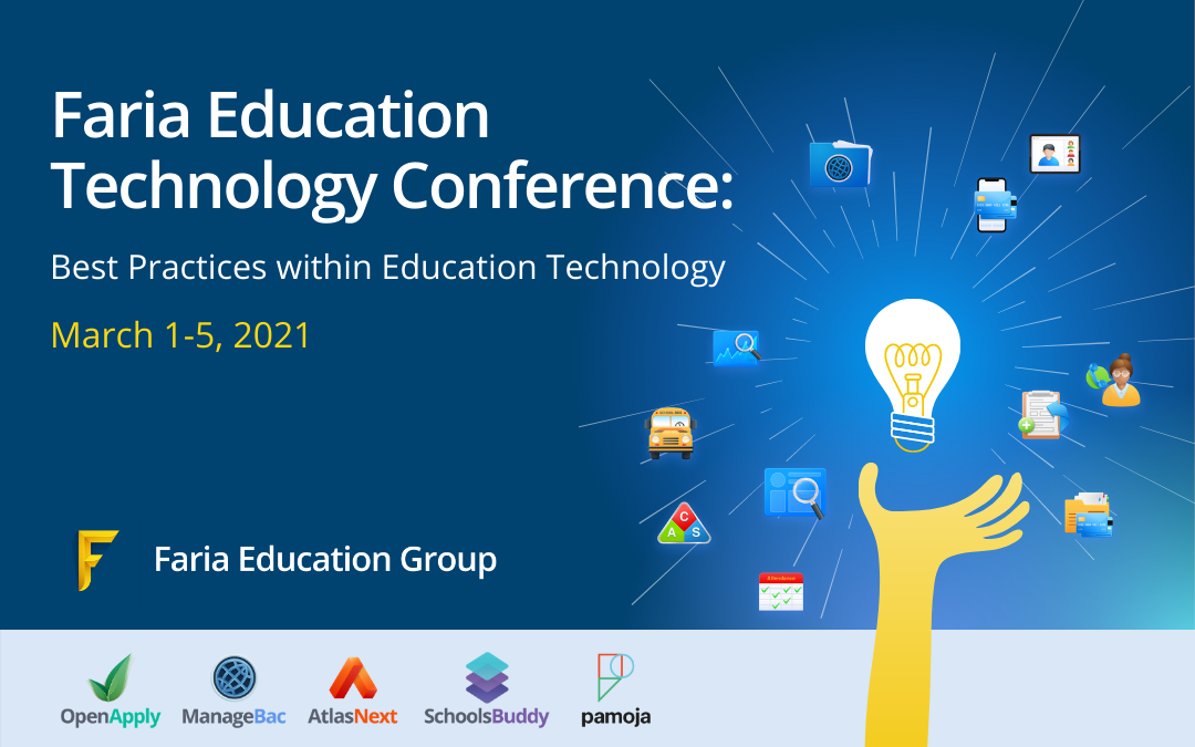 Faria Education Technology Conference: Recap