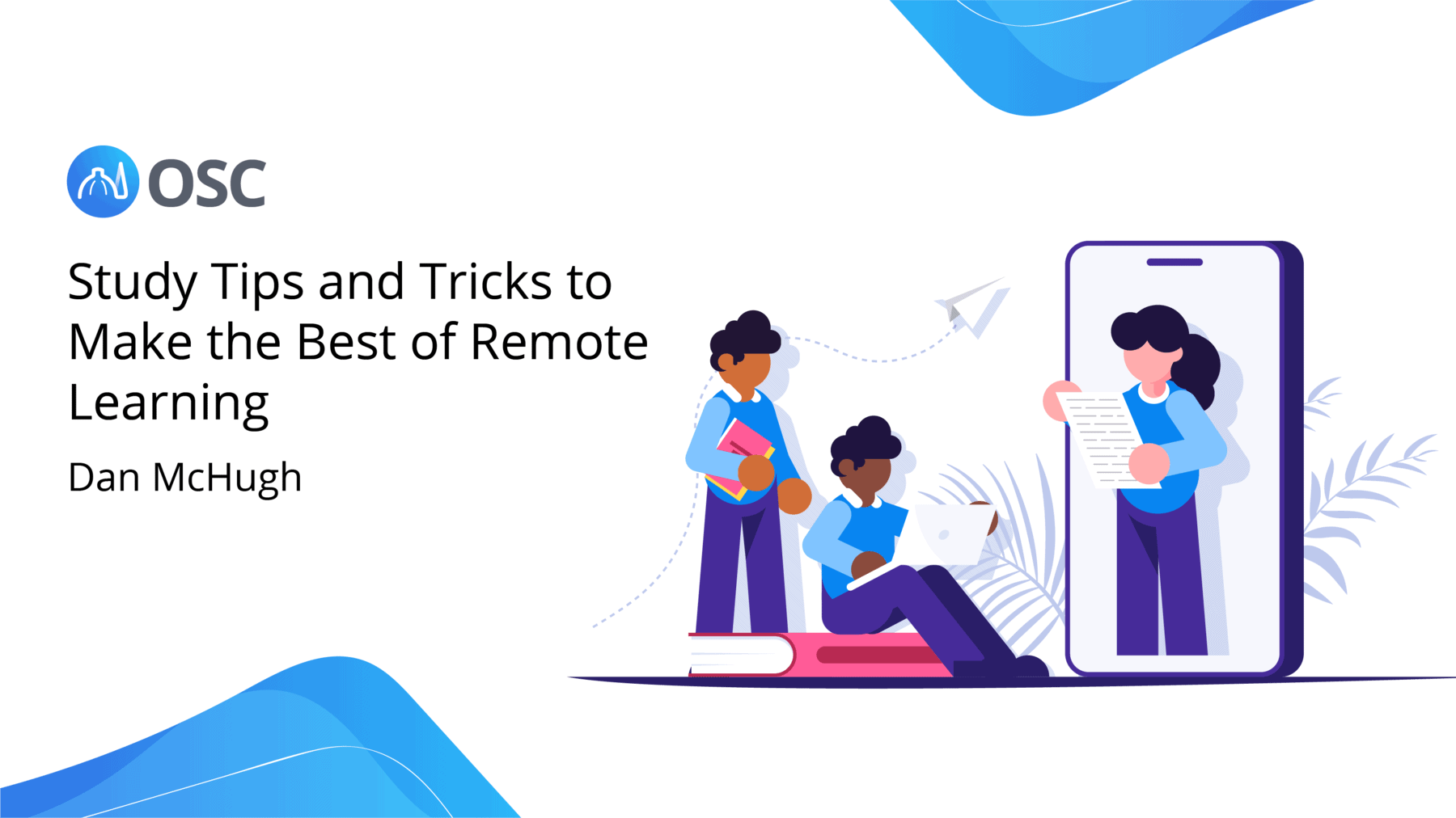 Resource Library 5 Study Tip and Tricks Making the Best of Remote Learning