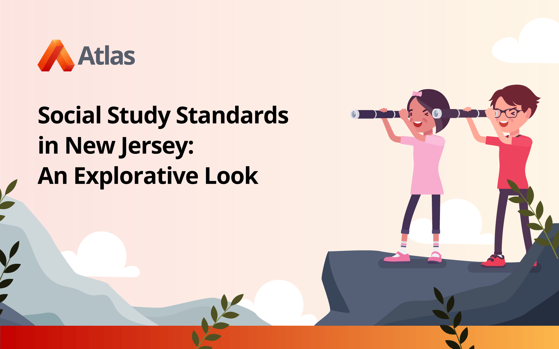 Social Studies Standards in New Jersey An Explorative Look Atlas
