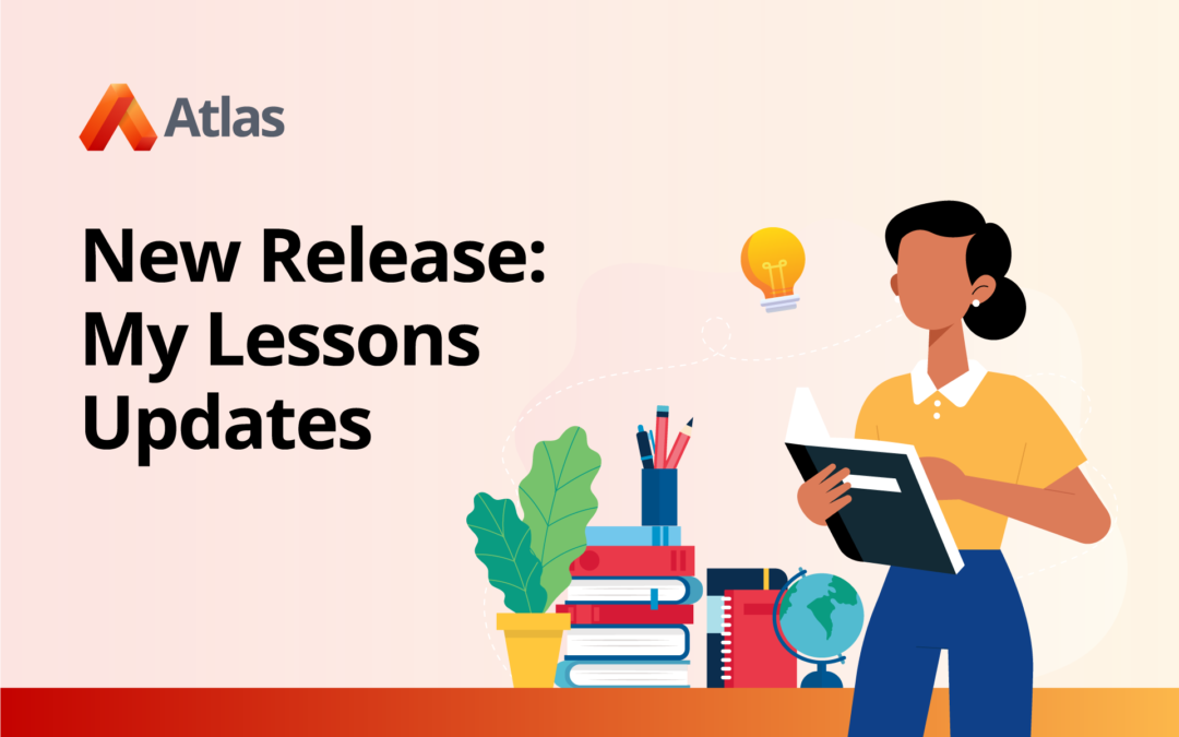 New Release: My Lessons Updates
